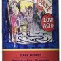 Trader Joe's Low Acid French Roast Coffee - 13 Oz. (Dark Roast, Whole Bean)