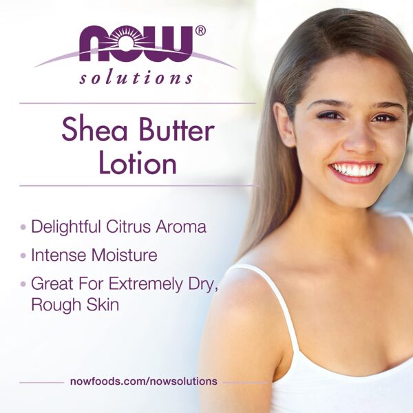 NOW Solutions, Shea Butter Lotion, Intense Moisture for Extremely Dry Rough Skin, 4-Ounce - Image 3