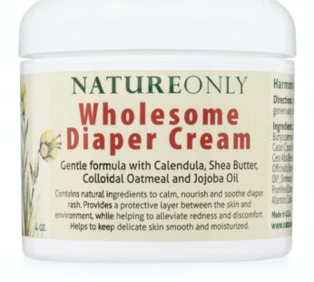 Nature Only Wholesome Diaper Cream. Calm, Nourish and Soothe Diaper Rash. Natural & Organic – 4 oz (Pack of 1)